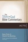 Acts - The Story of God Bible Commentary
